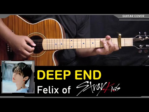 Deep End (felix) - Stray Kids