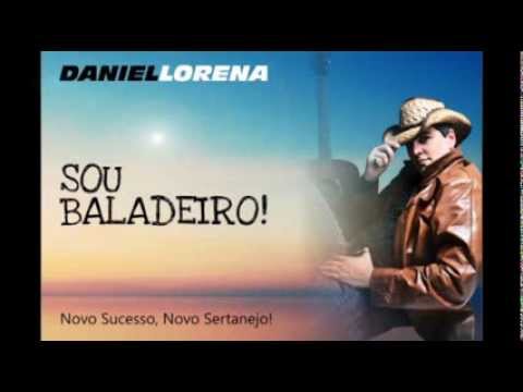 Sou Baladeiro! - Daniel Lorena