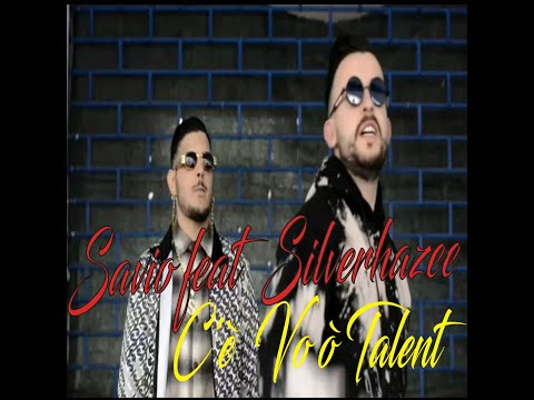 Savio feat  Silverhazee -  C'è  Vo ò Talent ( Ufficiale 2021 )