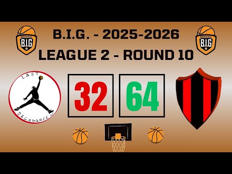 Last Decadance 32-64 Pagratians (Round10-League2-25/01/2026)