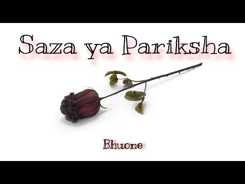 Bhuone || Saza ya Pariksha || Official Audio