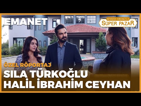 Seyhan Erdağ'la Süper Pazar - Sıla Türkoğlu & Halil İbrahim Ceyhan Röportajı
