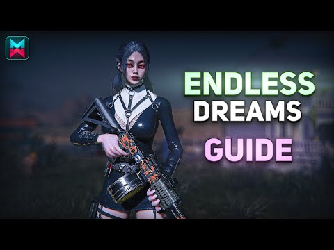 THE ONLY ENDLESS DREAM GUIDE YOU NEED - BEST BUILD - Once Human