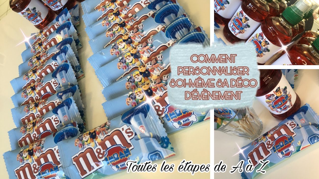 DIY ✨ || PERSONNALISE TON ÉVÉNEMENT À L’INFINI ! | BOUTEILLES, M&MS THÈME PAT PATROUILLE 🐾