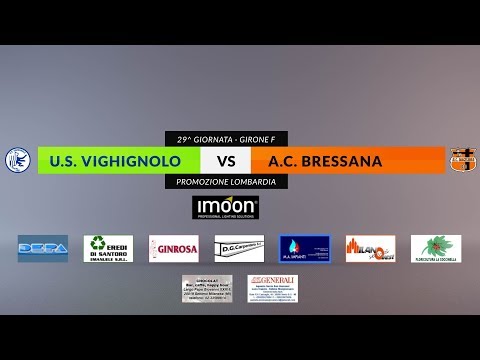🔴📡 LIVE | U.S. Vighignolo vs AC Bressana