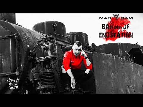 Mac Dam - Bahnhof Endstation (prod. by Sekktor)
