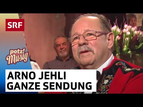 Arno Jehli - der etwas andere Ländler | Potzmusig - ganze Sendung | SRF
