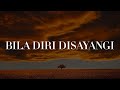 Ukays Bila Diri Disayangi Lirik Iklim WOW