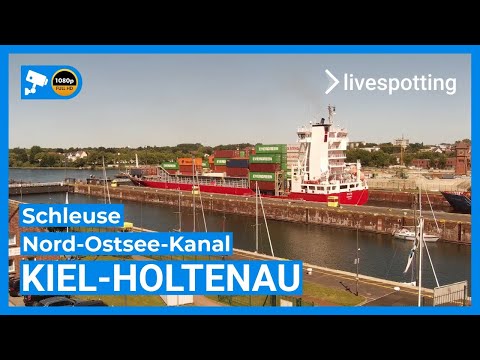 🔴 LIVE: Kiel-Holtenau Schleuse – Webcam am Nord-Ostsee-Kanal & Kieler Förde