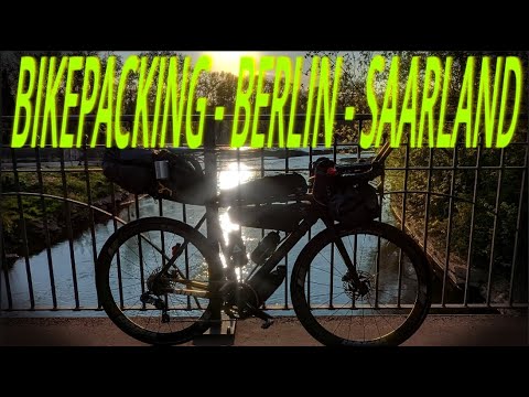 SOLO BIKEPACKING - quer durch Deutschland | Berlin - Saarland | 683Km - 4973Hm - 4Tage (Teil1)
