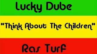 Lucky Dube : Think about the children