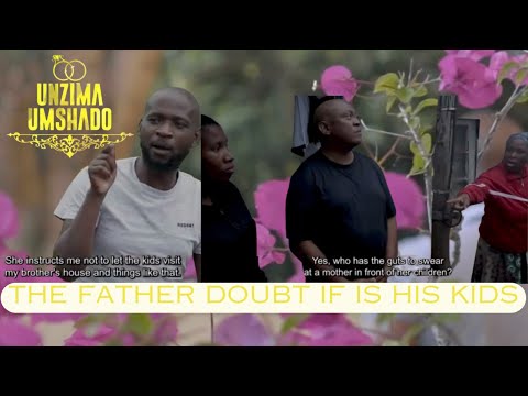 Unzima Umshado EP1|My wife didn't answer my calls the whole night|MojaLove