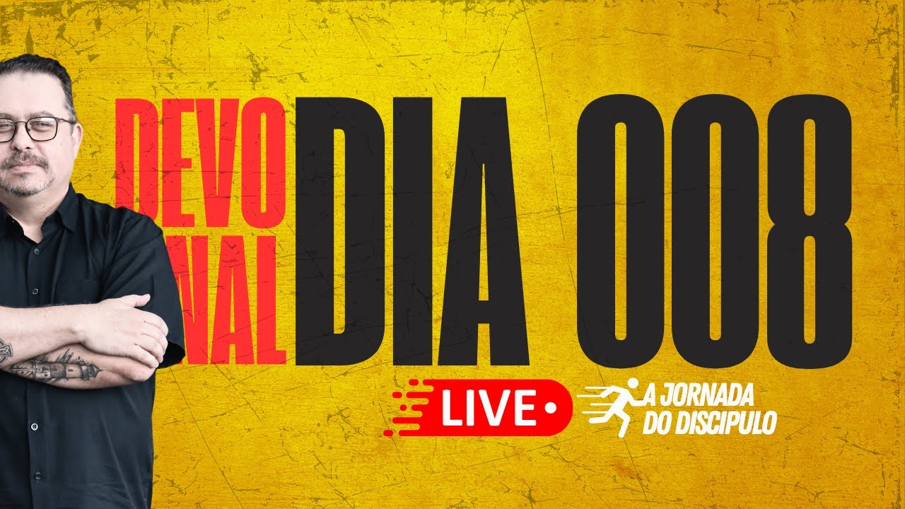 DIA 008. Devocional Youtube