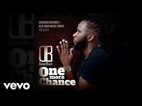 Daine Blaze - One More Chance (Official Audio)