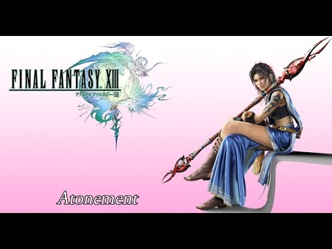 Final Fantasy 13 OST Atonement