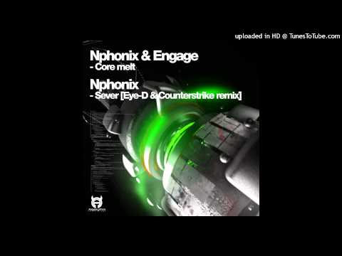 Nphonix & Engage – Core Melt (2015)
