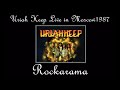 Uriah Heep - Rockarama (Rare Live in Moscow)