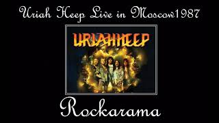 Uriah Heep - Rockarama (Rare Live in Moscow)