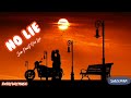 (1 Hour Lyrics) No Lie - Sean Paul feat Dua Lipa (1 Hour Lyrics) No Lie - Sean Paul feat Dua Lipa
