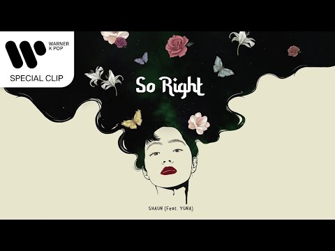 숀 (SHAUN) - So Right (feat. Yuna) [Official Audio]