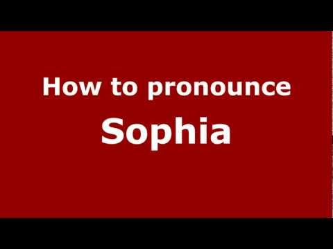 How to pronounce Sophia