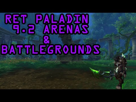 WaldoTV  254 ilvl  RET PALADIN -  WoW 9.2 Shadowlands PvP