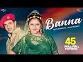Banna Diler Kharkiya Anjali Raghav Ruchika Jangid New Haryanvi Folk Song 2019 Dil Music