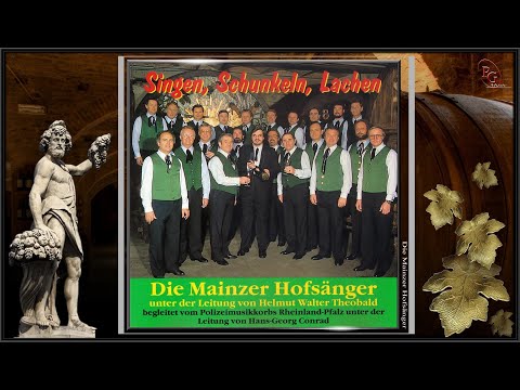 DIE MAINZER HOFSÄNGER - Schi-Scha-Schunkele - SINGEN, SCHUNKELN, LACHEN