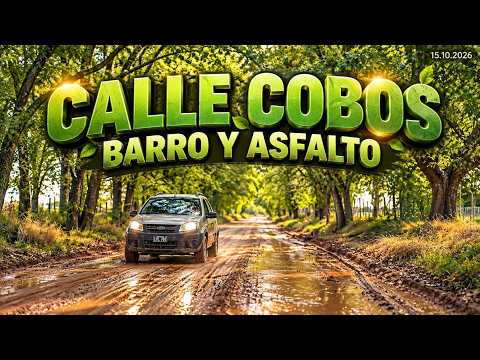 🚗🌧️ ¡CALLE COBOS: DEL BARRO AL ASFALTO, UN VIAJE ÉPICO DESDE TUPUNGATO HACIA LUJÁN DE CUYO, MENDOZA!