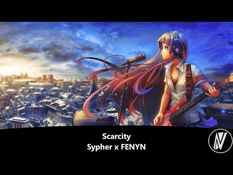 [Nightstyle] Sypher x FENYN - Scarcity