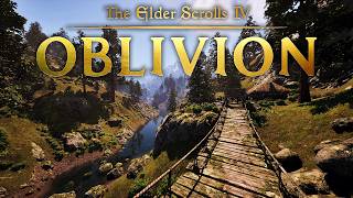 Elder Scrolls IV: Oblivion Remastered — Relaxing Music & Ambience