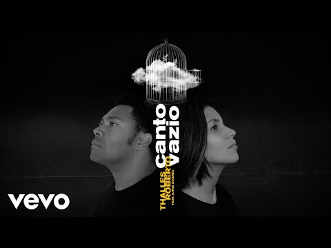 Thalles Roberto - Canto Vazio ft. Junia Soares