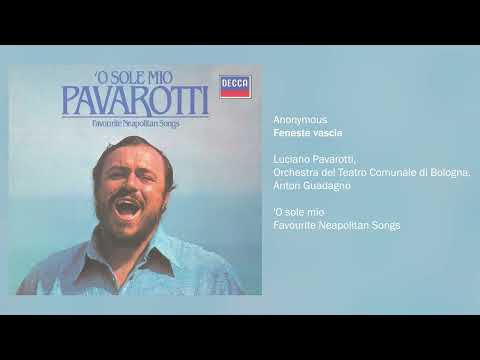 Lucianno Pavarotti - Feneste vascia (Official Audio)