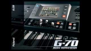 Roland G70 DEMO styles and sounds