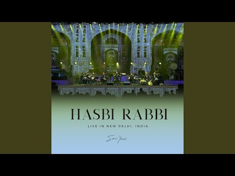 Hasbi Rabbi (Live in New Delhi)