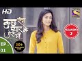 Kuch Rang Pyar Ke Aise Bhi कुछ रंग प्यार के ऐसे भी Ep 01 25th Se