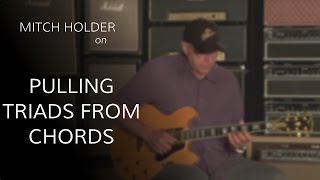 Mitch Holder on Pulling Triads from Chords • Wildwood Guitars Lesson