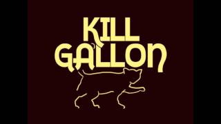 Kill Gallon - 03 - Sam Hall (Johnny Cash/the Dubliners)