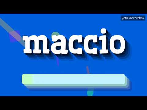 HOW PRONOUNCE MACCIO! (BEST QUALITY VOICES)