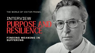 Viktor Frankl: Finding Meaning in Suffering | 1979 Interview on Purpose and Resilience