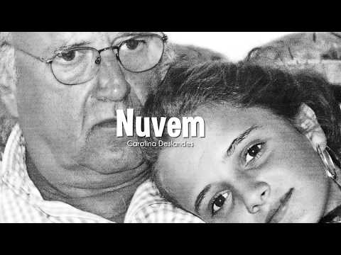 Carolina Deslandes Nuvem (Letra)
