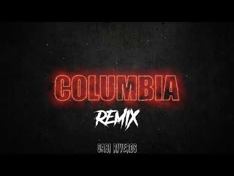 QUEVEDO - COLUMBIA (REMIX) ⚡ DJ Gabi Riveros