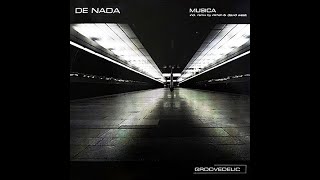 De Nada - Musica (Original Mix)