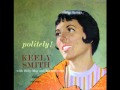"Hello, Young Lovers "   Keely Smith