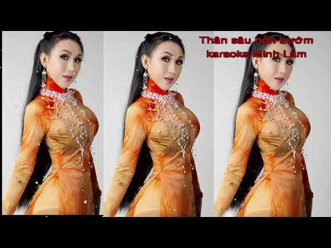 KARAOKE Thân Sâu Hồn Bướm