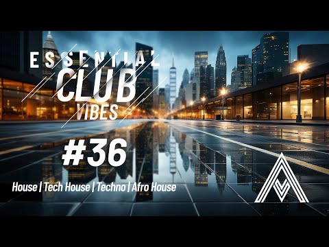 House | Tech House | Techno | Afro House - Essential Club Vibes #36 Adictical 2024 DJ MIX
