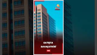 Satışta savaş etkisi