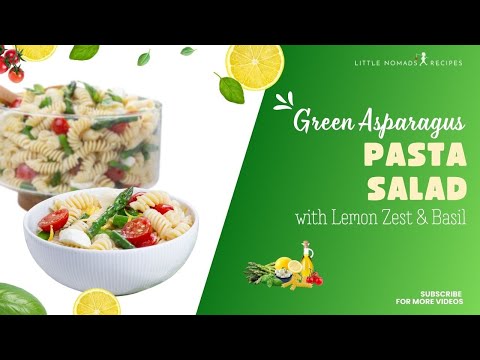 Fresh Spring Asparagus Pasta Salad 🍋 | No-Mayo, Light & Easy Recipe