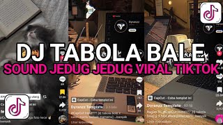 Download lagu DJ TABOLA BALE STYLE LAMBADA | SOUND JEDAG JEDUG VIRAL TIKTOK YANG KALIAN CARI !! mp3