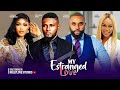 MY ESTRANGED LOVE Maurice Sam Latest 2024 Full Nollywood Movie